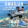 Album I'm Up (feat. Kid Ink & French Montana)