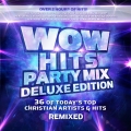 Album WOW Hits Party Mix (Deluxe Edition)
