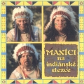 Album Maxíci Na Indiánské Stezce