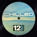 Album 12 Inch Dance: Chilled