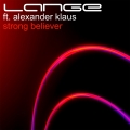 Album Strong Believer (feat. Alexander Klaus)