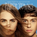 Album Music From The Motion Picture Paper Towns