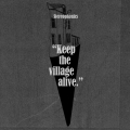 Album Keep The Village Alive (Deluxe)