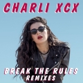 Album Break The Rules (Remixes)