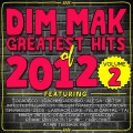 Album Dim Mak Greatest Hits of 2012, Vol. 2