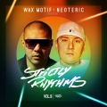 Album Wax Motif & Neoteric Present Strictly Rhythms Vol. 9 (DJ Edition