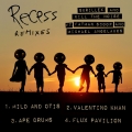 Album Recess Remixes (feat. Fatman Scoop and Michael Angelakos)