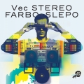 Album Stereo Farbo Slepo