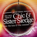 Album Good Times: The Very Best Of Chic & Sister Sledge