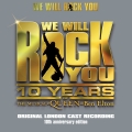Album We Will Rock You 10th Anniversary Edition [Remastered 2012] (Rem