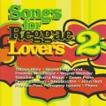 Album Songs For Reggae Lovers 2