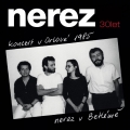 Album Koncert v Orlove 1985/Nerez v Betleme