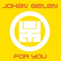 Album For You (Continuous DJ Mix By Johan Gielen)