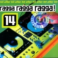 Album Ragga Ragga Ragga 14