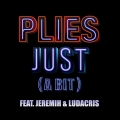 Album Just (A Bit) [feat. Jeremih & Ludacris]