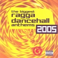 Album Ragga Dancehall Anthems 2005
