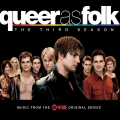 Album Queer As Folk: The Third Season (Music from the Original Showtim
