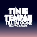 Album Till I'm Gone (feat. Wiz Khalifa)