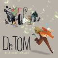 Album Dr. Tom Ou La Liberté En Cavale