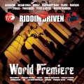 Album Riddim Driven: World Premiere