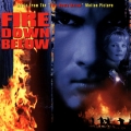 Album Fire Down Below (Music From The Motion Picture)