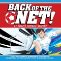 Album Back Of The Net! [Classic Football Anthems]