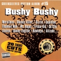Album Bushy Bushy