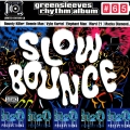 Album Slow Bounce