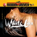 Album Riddim Driven: White Liva