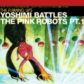 Album Yoshimi Battles The Pink Robots Part 1