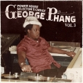 Album George Phang: Power House Selector's Choice Vol. 3