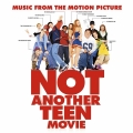 Album Music From The Motion Picture Not Another Teen Movie