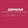 Album Borderline [The Remixes]