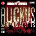 Album Riddim Driven: Ruckus