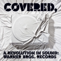 Album Covered, A Revolution In Sound: Warner Bros. Records (Int'l DMD)