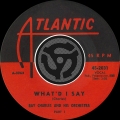 Album What'd I Say [Pt.1] / What'd I Say [Pt.2] [Digital 45]