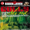 Album Riddim Driven: Gully Slime