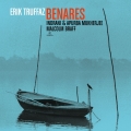 Album Benares [Avec Indrani & Apurba Mukherjee, Malcolm Braff]