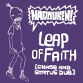 Album Leap Of Faith (Chase and Status Dub)