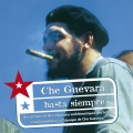 Album Che Guevara - Hasta Siempre