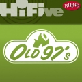 Album Rhino Hi-Five: Old 97's