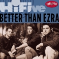 Album Rhino Hi-Five: Better Than Ezra