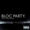 Album Silent Alarm Remixed