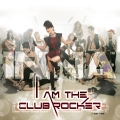 Album I Am The Club Rocker