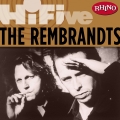 Album Rhino Hi-Five: The Rembrandts