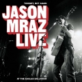 Album Tonight, Not Again: Jason Mraz Live At The Eagles Ballroom