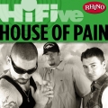Album Rhino Hi-Five: House Of Pain