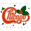 Album Chicago Christmas: What's It Gonna Be Santa