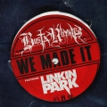 Album We Made It (feat. Linkin Park)