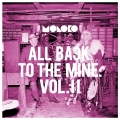 Album All Back to the Mine: Volume II - A Collection of Remixes
